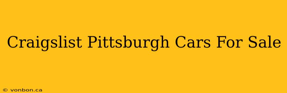 Craigslist Pittsburgh Cars For Sale