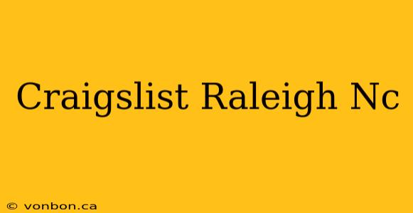 Craigslist Raleigh Nc