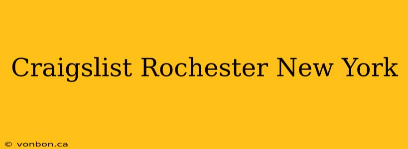 Craigslist Rochester New York