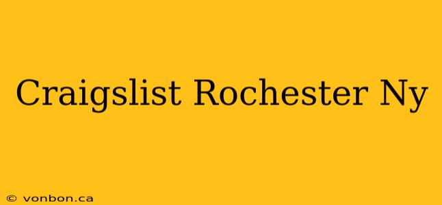 Craigslist Rochester Ny