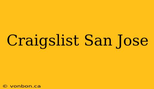 Craigslist San Jose