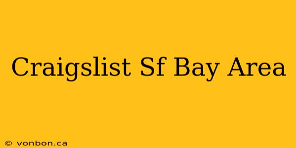 Craigslist Sf Bay Area