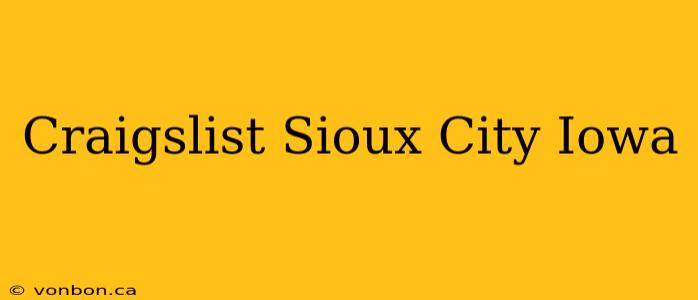 Craigslist Sioux City Iowa