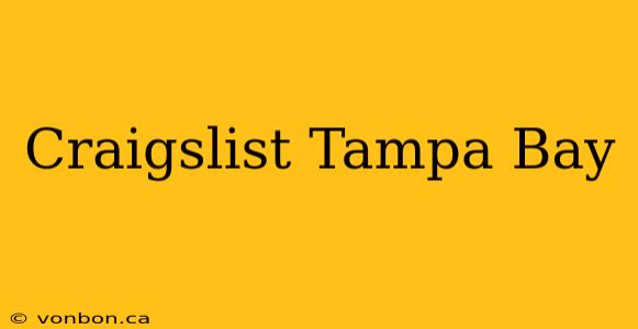 Craigslist Tampa Bay