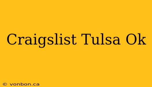 Craigslist Tulsa Ok