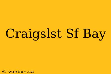 Craigslst Sf Bay