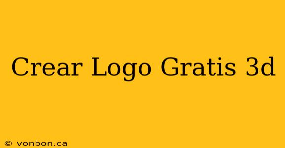 Crear Logo Gratis 3d