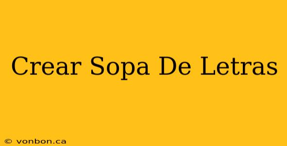 Crear Sopa De Letras