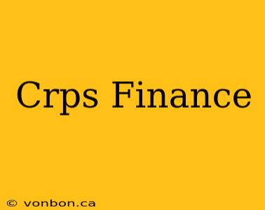 Crps Finance