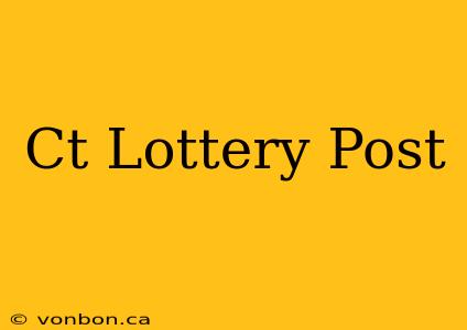 Ct Lottery Post