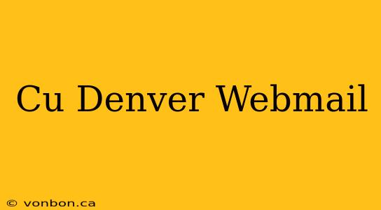 Cu Denver Webmail