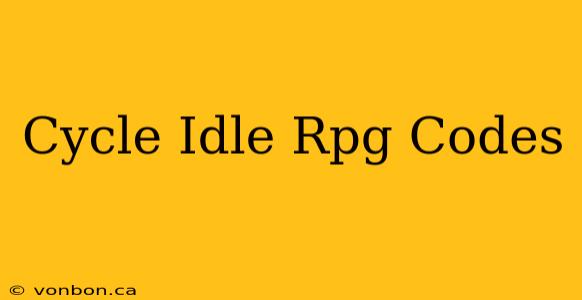 Cycle Idle Rpg Codes