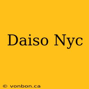 Daiso Nyc