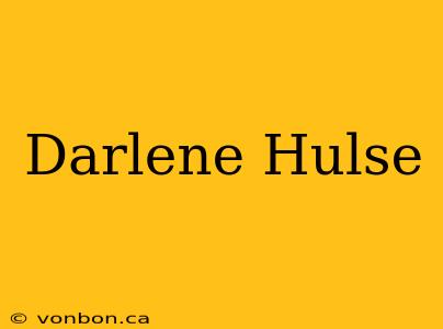 Darlene Hulse