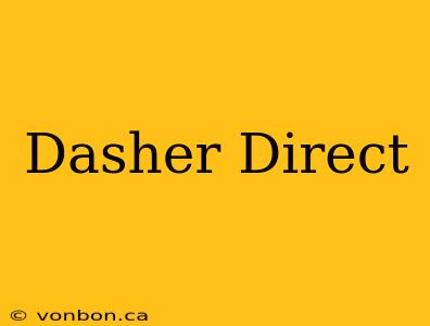 Dasher Direct