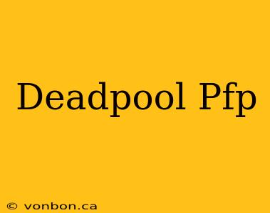 Deadpool Pfp