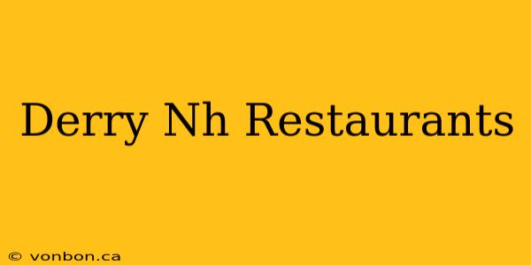 Derry Nh Restaurants