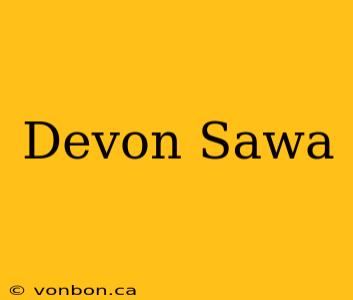 Devon Sawa