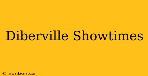 Diberville Showtimes