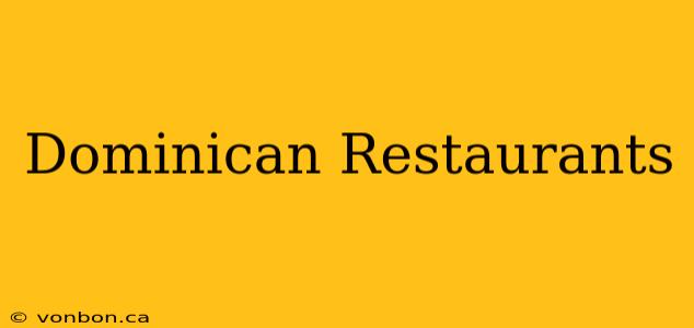 Dominican Restaurants