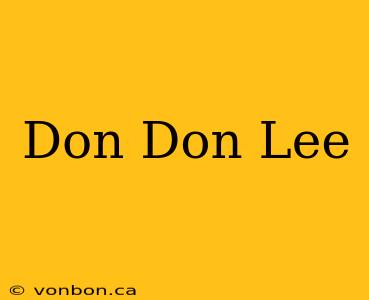 Don Don Lee