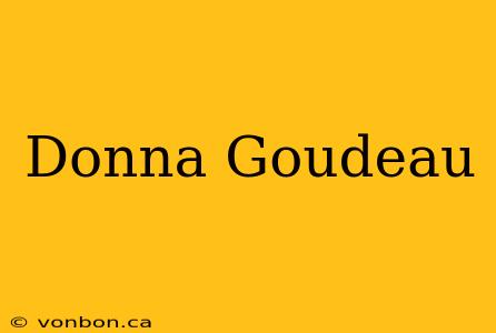 Donna Goudeau