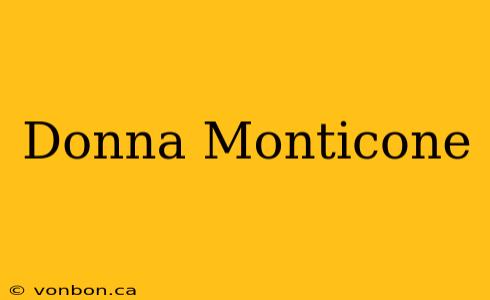 Donna Monticone