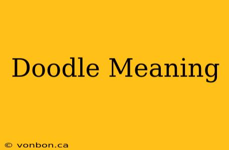 Doodle Meaning