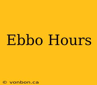 Ebbo Hours