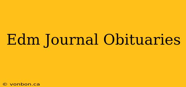 Edm Journal Obituaries