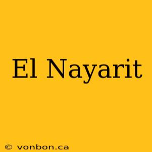 El Nayarit