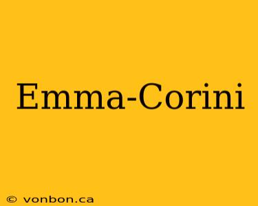 Emma-Corini