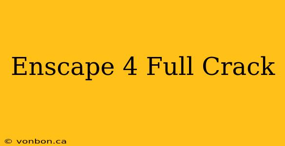 Enscape 4 Full Crack