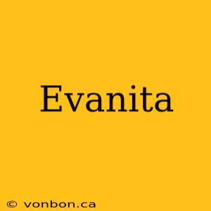 Evanita