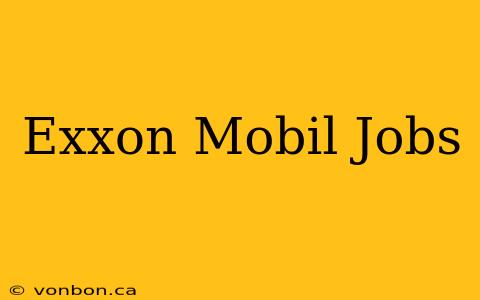 Exxon Mobil Jobs