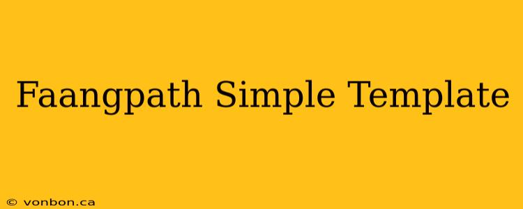 Faangpath Simple Template