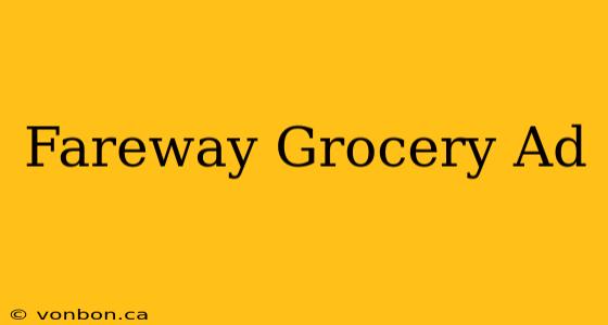 Fareway Grocery Ad