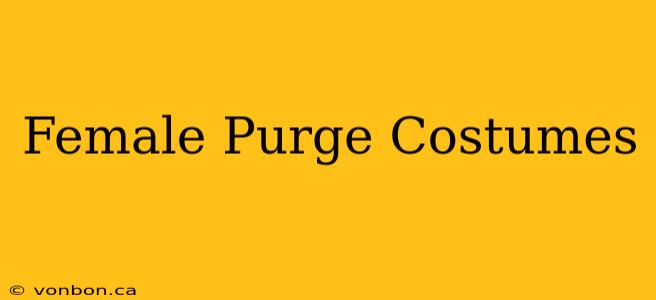 Female Purge Costumes