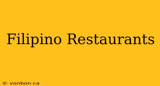 Filipino Restaurants