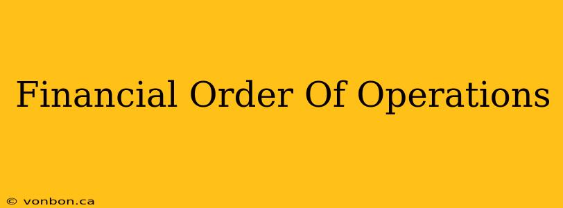 Financial Order Of Operations