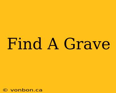 Find A Grave