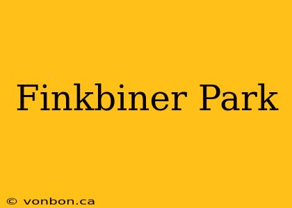 Finkbiner Park