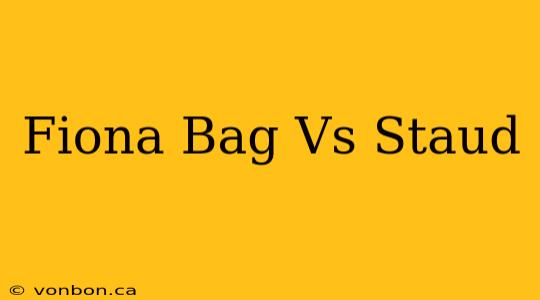 Fiona Bag Vs Staud