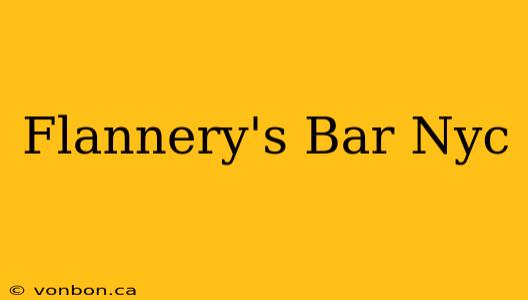 Flannery's Bar Nyc