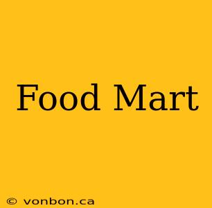 Food Mart