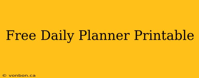 Free Daily Planner Printable