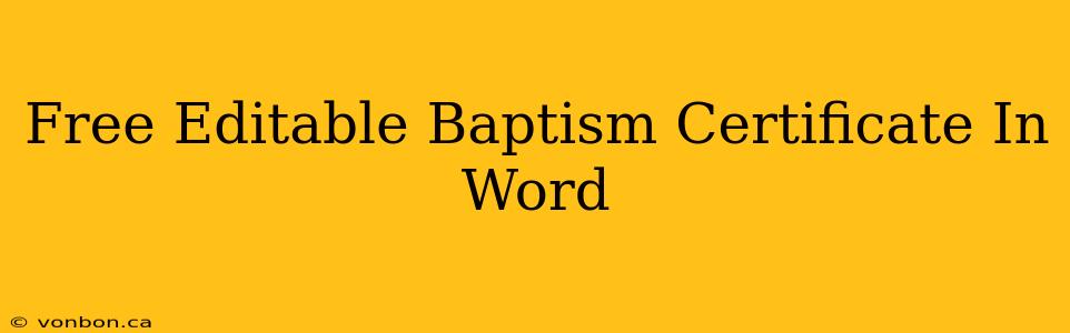 Free Editable Baptism Certificate In Word