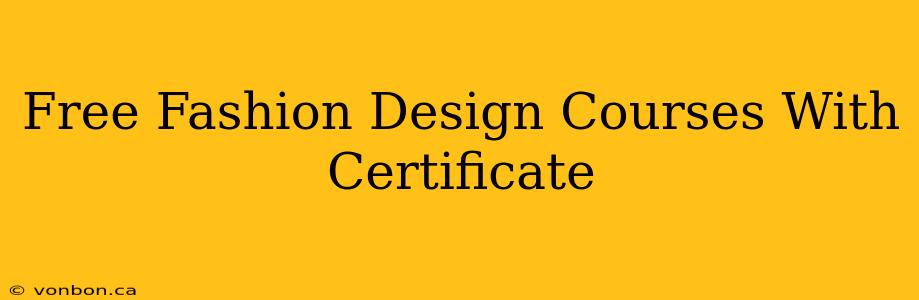 Free Fashion Design Courses With Certificate