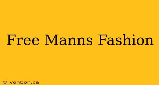 Free Manns Fashion