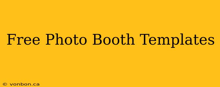 Free Photo Booth Templates